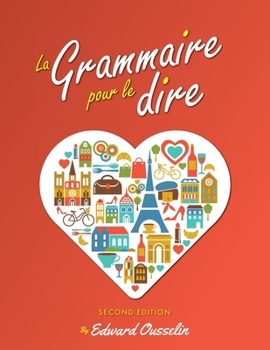 Paperback La Grammaire pour le dire Book