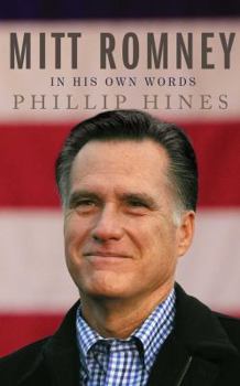 Paperback Mitt Romney in His Own Words Book