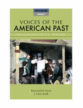 Paperback Voices of the American Past, Volume I: Documents in U.S. History Book
