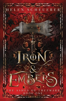 Paperback Iron & Embers: An epic fantasy romance Book