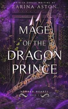 Mage of the Dragon Prince: Bonded Hearts #1 Special Edition