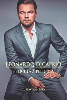 Paperback Leonardo DiCaprio. Película a película [Spanish] Book