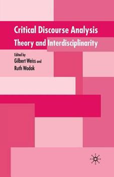 Paperback Critical Discourse Analysis: Theory and Disciplinarity Book
