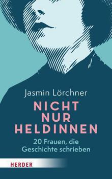Hardcover Nicht nur Heldinnen [German] Book