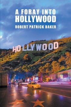 Paperback A Foray into Hollywood Book