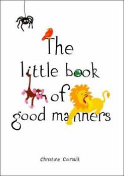 Hardcover The Little Book of Good Manners Book