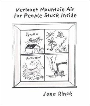 Paperback Vermont Mountain Air for People Stuck Inside Book