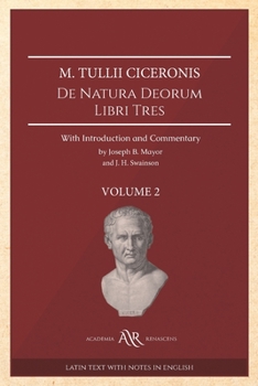 Paperback M. Tullii Ciceronis De natura deorum libri tres: With Introduction and Commentary. Volume 2 [Latin] Book