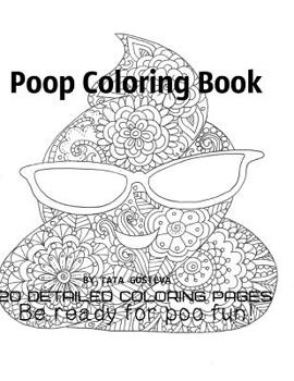 Paperback Poop coloring book Be ready for poo fun! Book