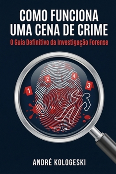 Paperback Como Funciona uma Cena de Crime [Portuguese] Book
