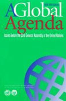 Paperback A Global Agenda: Issues Before the 53rd General Assembly of the United Nations Book