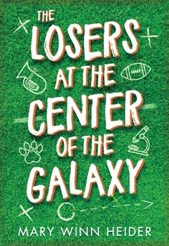 Hardcover The Losers at the Center of the Galaxy Book