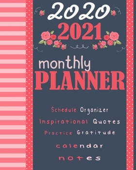 2020-2021 Monthly Planner: Blue Sky 8x10inch 2 Years Monthly Planner Calendar Schedule Organizer From January 1,2020 to December 31,2021 (24 Months ... With Holidays and Motivational Quotes