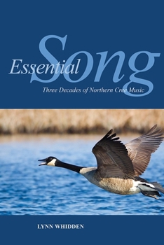 Paperback Essential Song: Three Decades of Northern Cree Music Book