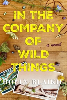 Paperback In The Company of Wild Things Book