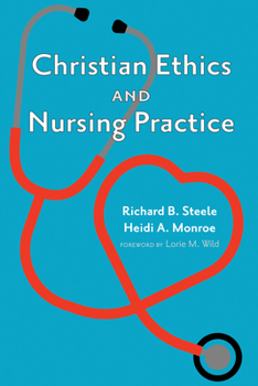 Paperback Christian Ethics and Nursing Practice Book