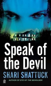 Speak of the Devil - Book #2 of the Greer Sands