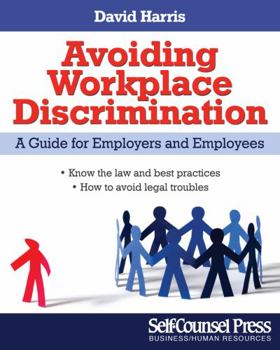 Paperback Avoiding Workplace Discrimination: A Guide for Employers and Employees Book