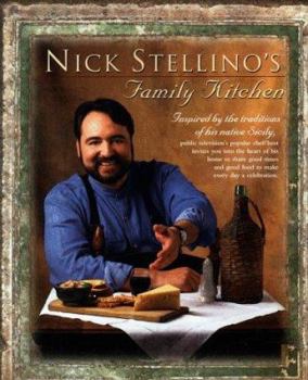 Hardcover Nick Stellino's Family Kitchen Book