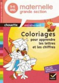 Paperback Collection Chouette - Francais: Chouette Coloriages pour apprendre les lettres [French] Book