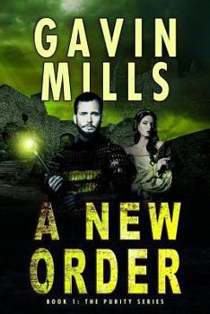 Paperback A New Order: Book 1 - Purity Series Book