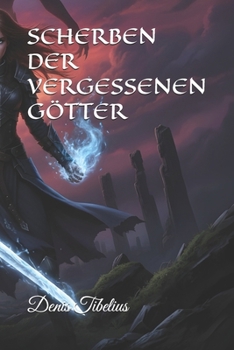 Paperback Scherben Der Vergessenen Götter [German] Book