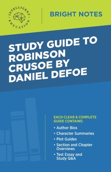 Paperback Study Guide to Robinson Crusoe by Daniel Defoe Book