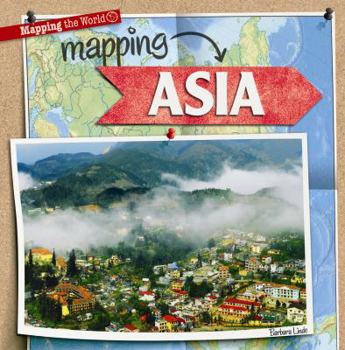 Mapping Asia - Book  of the Mapping the World