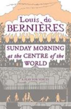 Paperback Sunday Morning at the Centre of the World Book