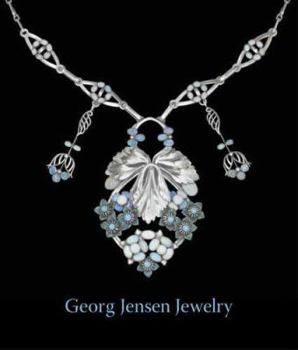 Georg Jensen Jewelry (Published in Association with the Bard Graduate Center for Studies in the Decorative Arts, Design and Culture)