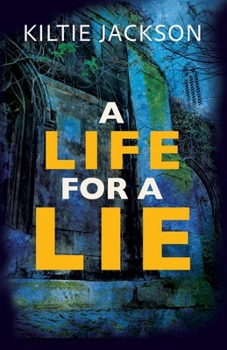 A Life for a Lie