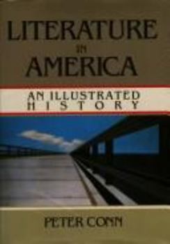 Hardcover Literature in America: An Illustrated History Book
