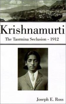 Paperback Krishnamurti: The Taormina Seclusion--1912 Book