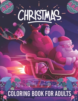 Paperback Christmas coloring book for adults: Beautiful Holiday Designs adult Christmas coloring books [Large Print] Book