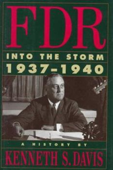 Hardcover FDR: Into the Storm 1937-1940 Book