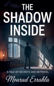 Paperback The Shadow Inside Book