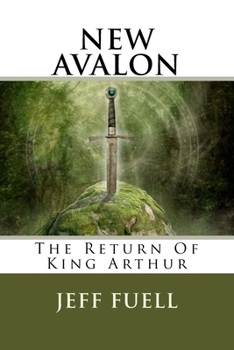 Paperback New Avalon: The Return of King Arthur Book