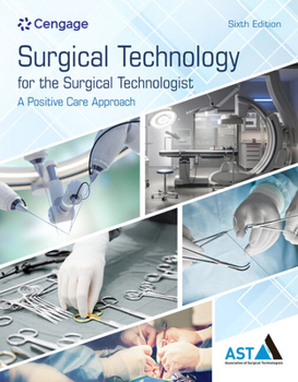 Hardcover Surgical Technology for the Surgical Technologist: A Positive Care Approach Book