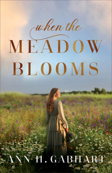 Paperback When the Meadow Blooms Book
