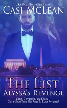 The List - Book #2 of the Deep State Mysteries