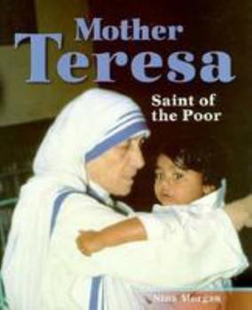 Mother Teresa: Saint of the Poor - Book  of the Famous Lives