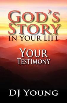 Paperback God's Story in Your Life--Your Testimony Book