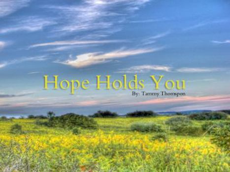 Hardcover Hope Holds You Book