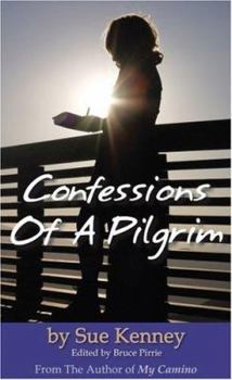 Paperback Confessions of a Pilgrim Book