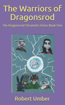 Paperback The Warriors of Dragonsrod Book