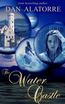 The Water Castle: a time travel romance