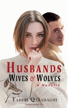Paperback Husbands Wives And Wolves Book