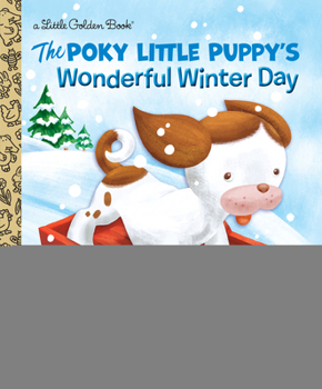 Hardcover The Poky Little Puppy's Wonderful Winter Day Book