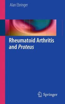 Paperback Rheumatoid Arthritis and Proteus Book