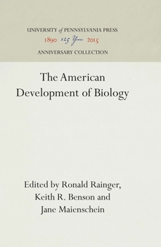 Hardcover The American Development of Biology Book